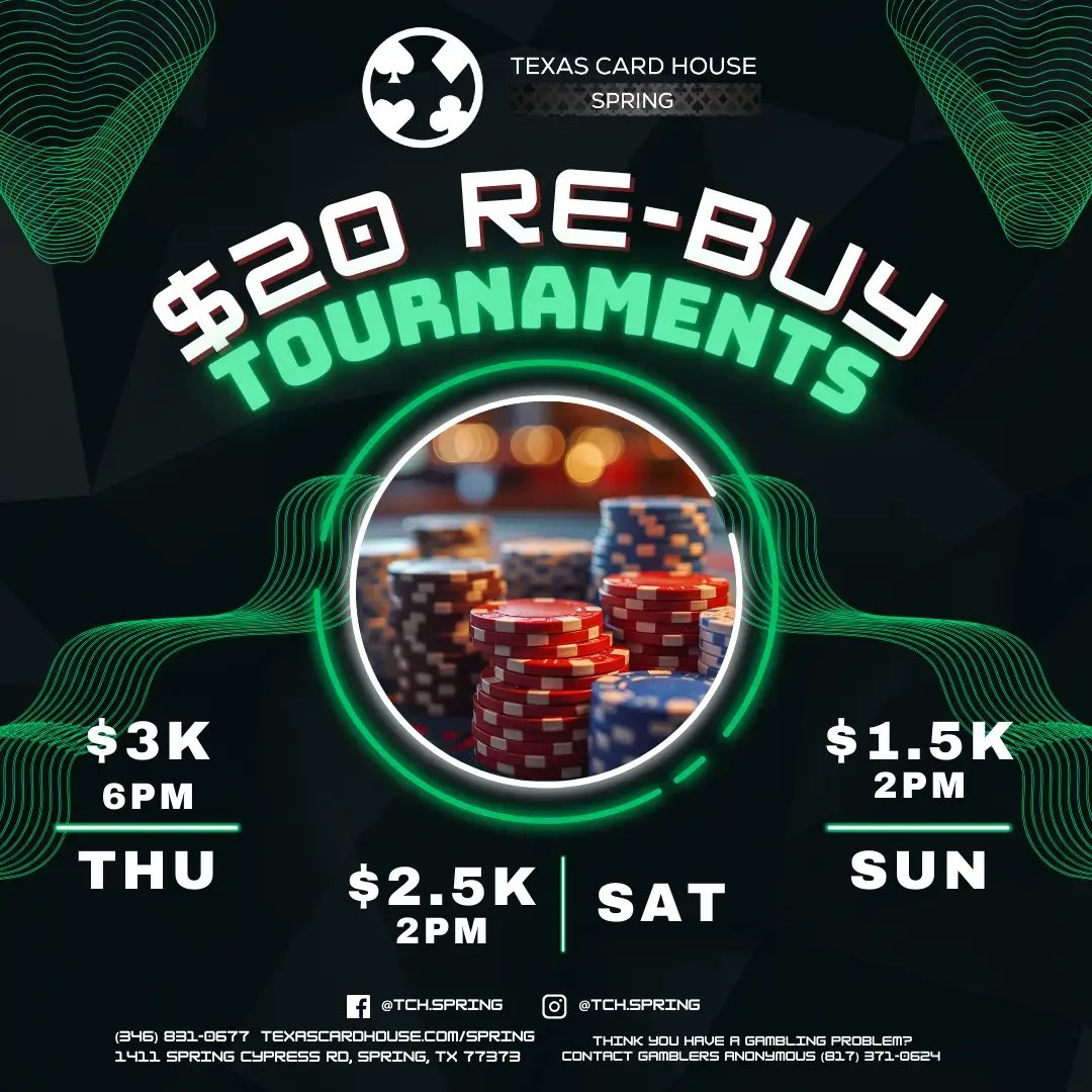 $20 Rebuy Tournaments at TCH Spring