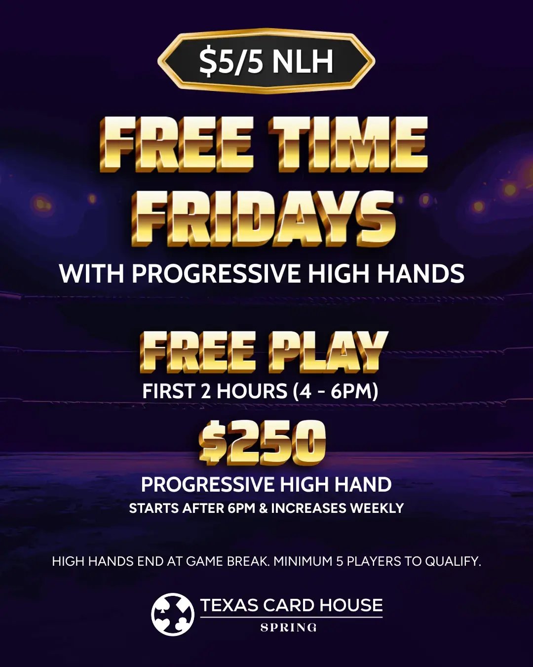 $55 No Limit Free Time Fridays