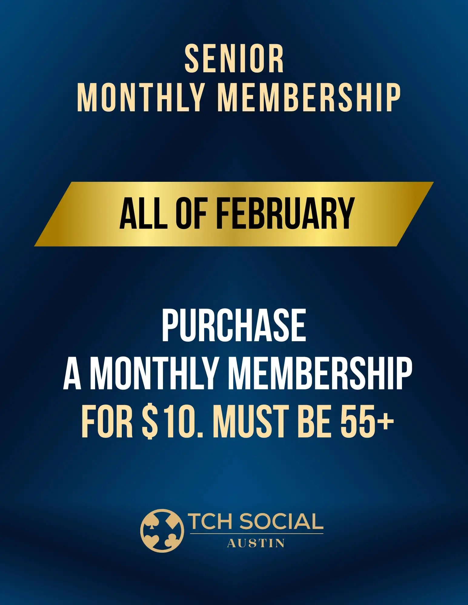 Austin's Senior Monthly Membership