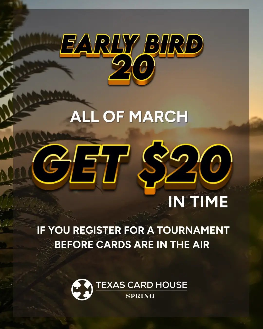 Early Bird $20