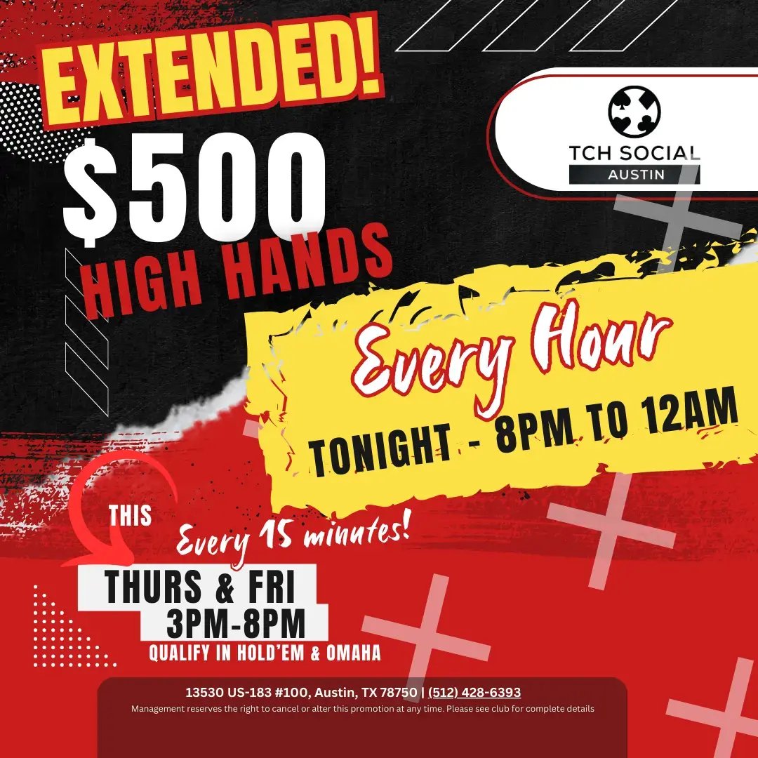 High Hands at TCH Social Austin has been extended!