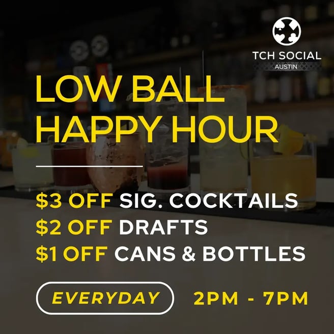 Low Ball Happy Hour v4  Austin  Sep2024
