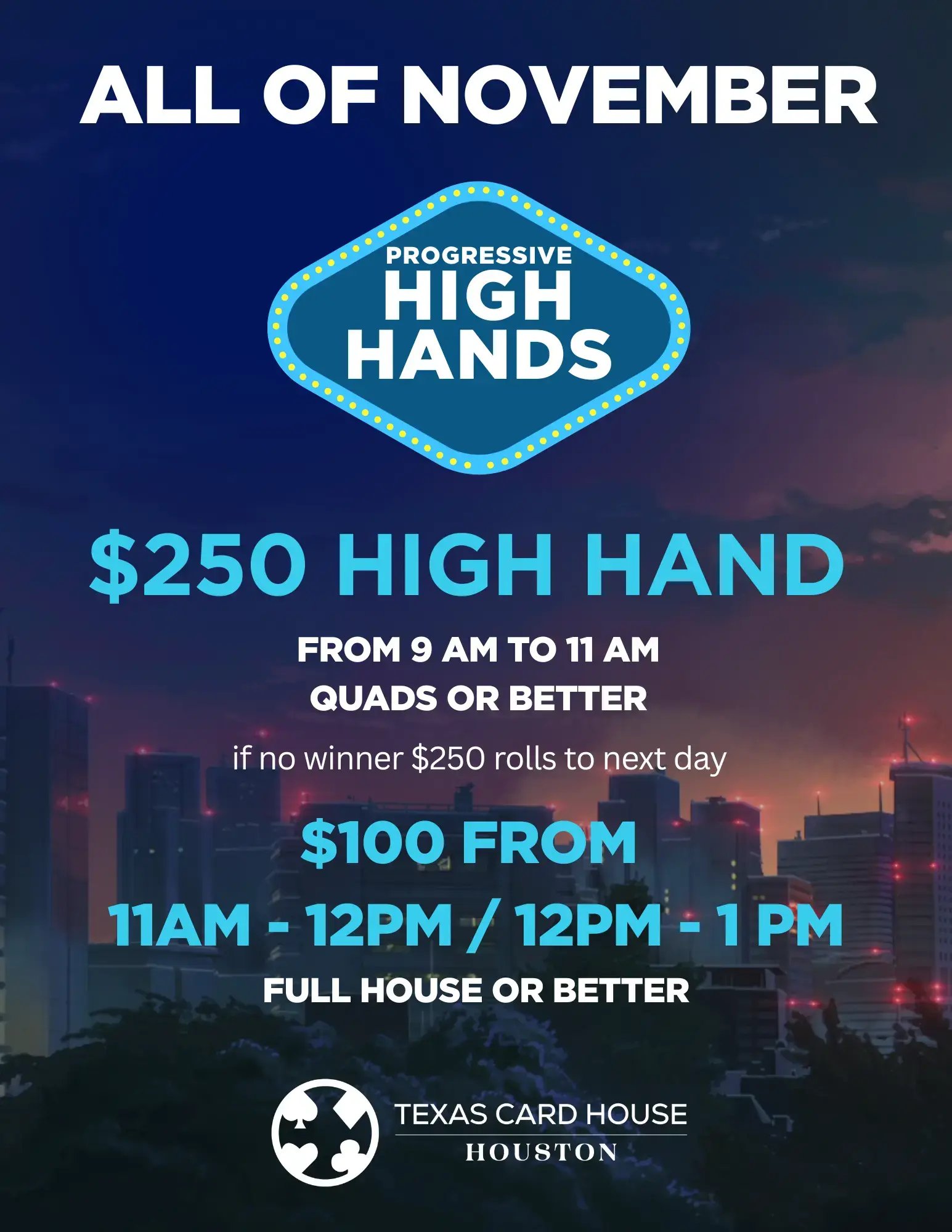 Houston's Progressive High Hands