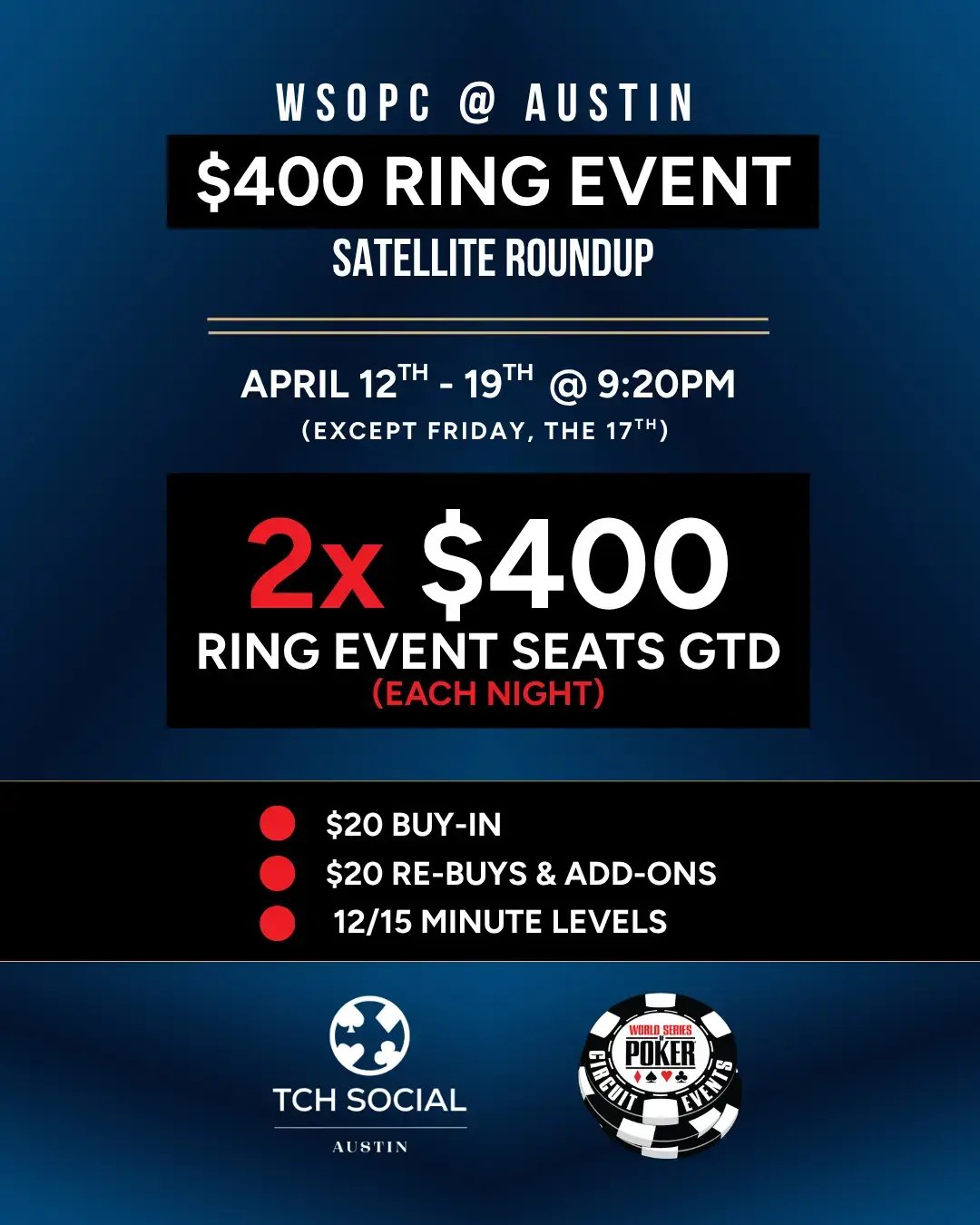 WSOPC @ Austin $400 Ring Event Satellite Roundup